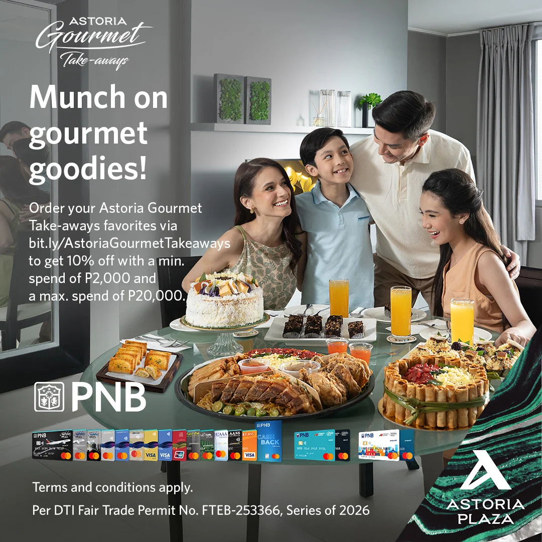 Astoria Gourmet Take-aways – Philippine National Bank Promo