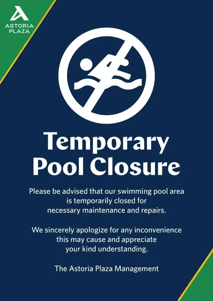 Astoria Plaza pool area notice